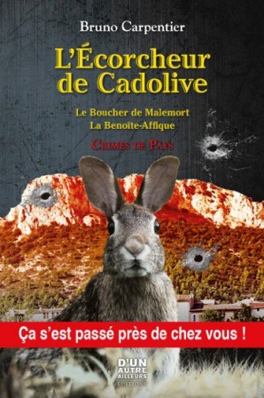 L'écorcheur de Cadolive