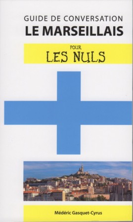 le marseillais pour les nuls