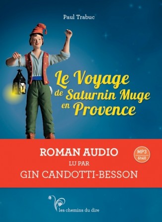 Le voyage de Saturnin Muge