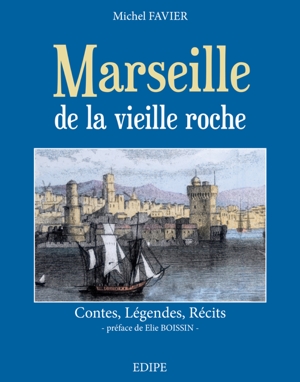 Marseille de la vieille roche