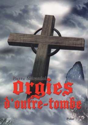 Orgies d'outre-tombe