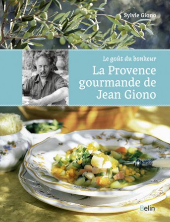 Provence gourmande Giono