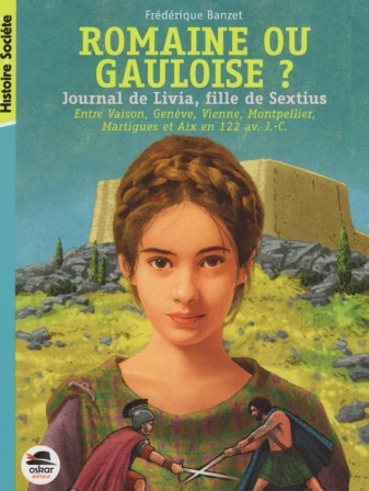 Romaine ou Gauloise ?