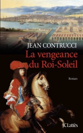 la vengeance du Roi-Soleil