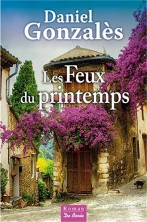 les feux du printemps