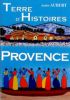 André Aubert a dédicacé son livre : Provence, terre d'histoires.