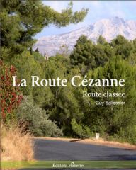 Guy Ballossier dédicacera son livre: La route Cézanne