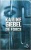 Karine Giébel dédicacera 