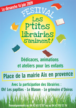 Sortie à Aix en Provence dimanche 14 juin: Festival, Les P'tites librairies s'animent.